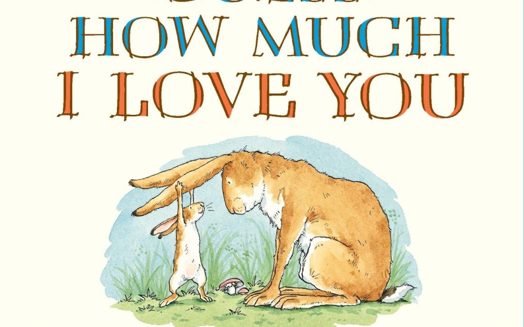 Book Nook: Guess how Much I Love You