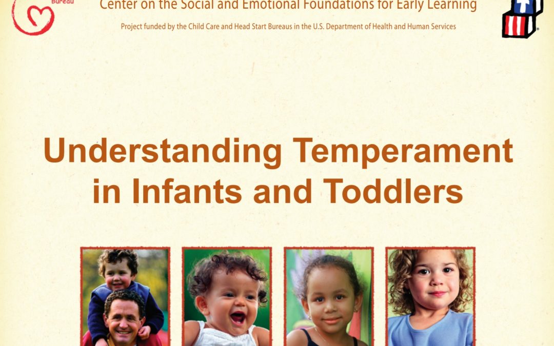 What Works Brief #23 – Understanding Temperament in Infants and Toddlers