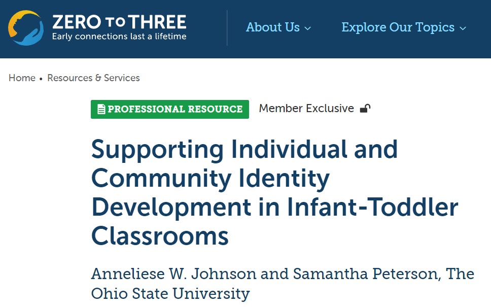 Supporting Individual and Community Identity Development in Infant-Toddler Classrooms