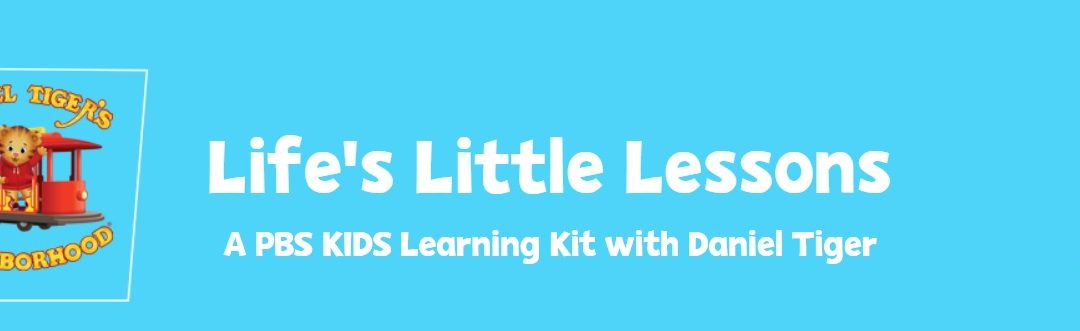 PBS Life’s Little Lessons